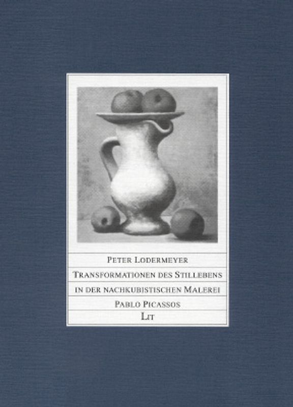 Transformationen des Stillebens in der nachkubistischen Malerei Pablo Picassos