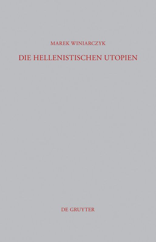 Die hellenistischen Utopien