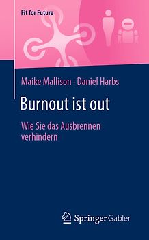 Burnout ist out