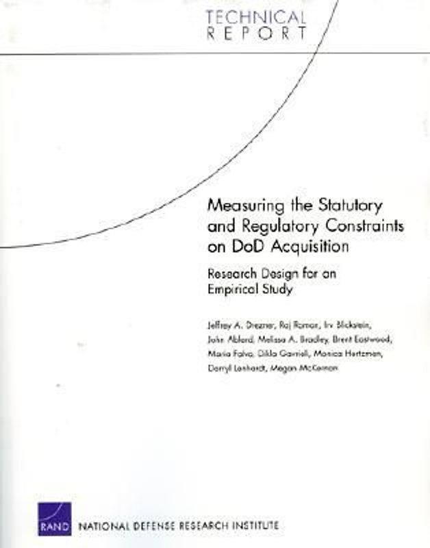 Measuring the Statutory and Regulatory Constraints on Dod Acquisition