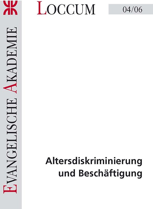 Altersdiskriminierung und Beschäftigung
