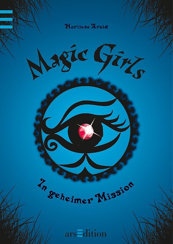 Magic Girls - In geheimer Mission