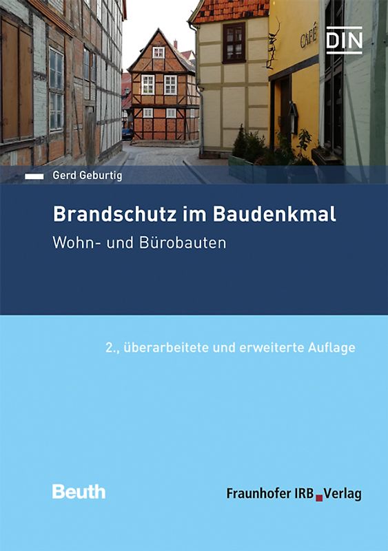 Brandschutz im Baudenkmal. Wohn- und Bürobauten