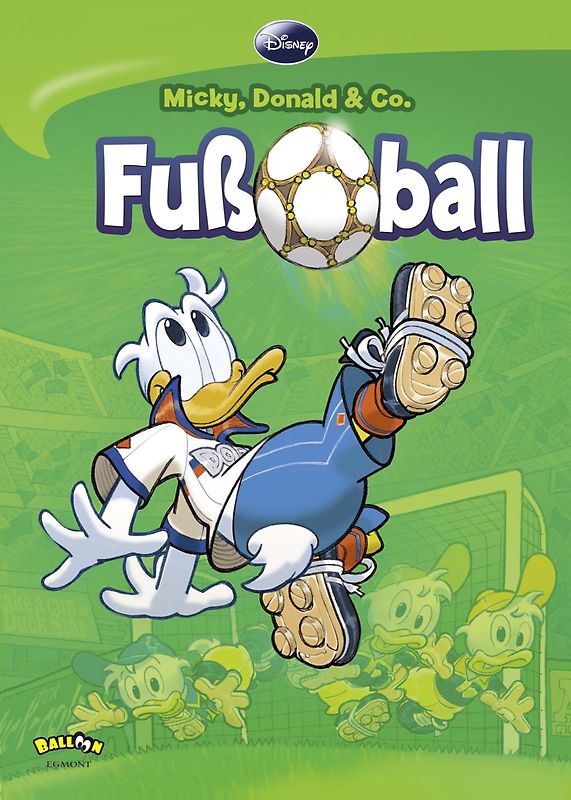 Micky, Donald & Co. Fußball