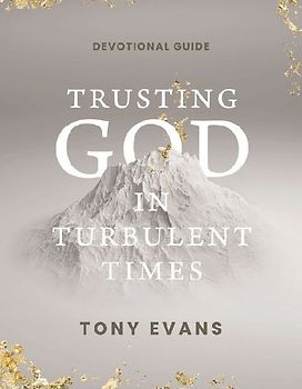 Trusting God in Turbulent Times