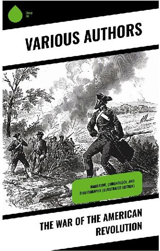 The War of the American Revolution