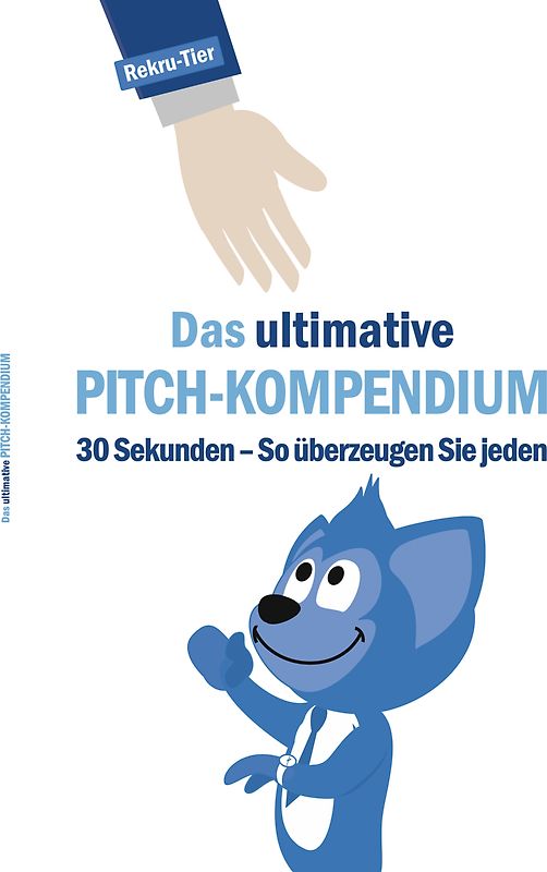 Das ultimative Pitch-Kompendium
