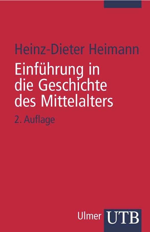 Einführung in die Geschichte des Mittelalters