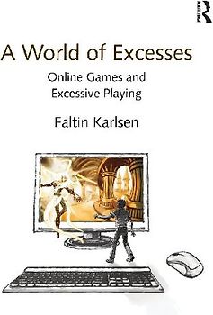 A World of Excesses