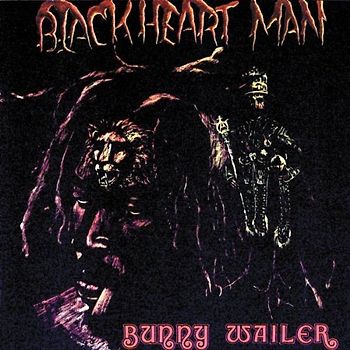 Bunny Wailer - Blackheart Man