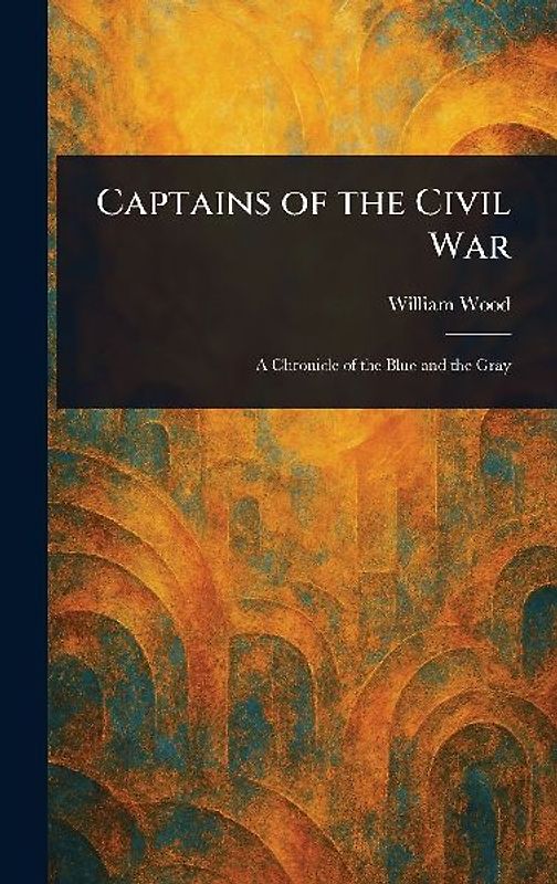 Captains of the Civil War
