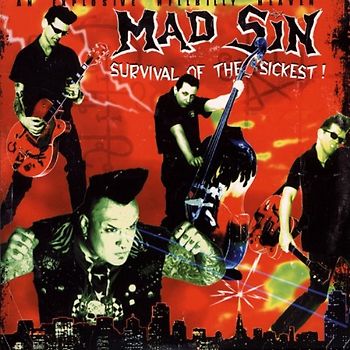 Mad Sin - Survival of the Sickest