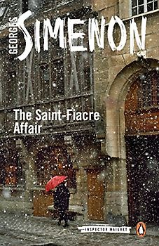 The Saint-Fiacre Affair: Inspector Maigret #13