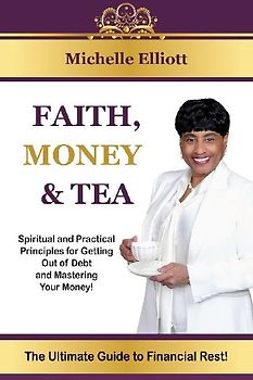 Faith, Money & Tea