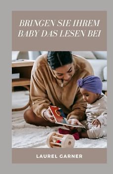 BRINGEN SIE IHREM BABY DAS LESEN BEI