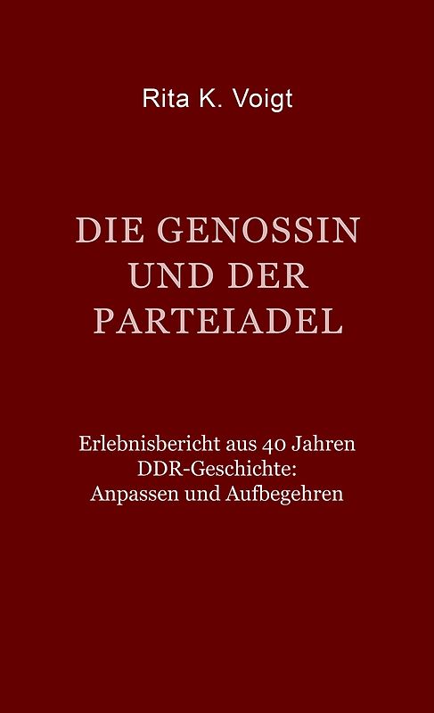Die Genossin und der Parteiadel