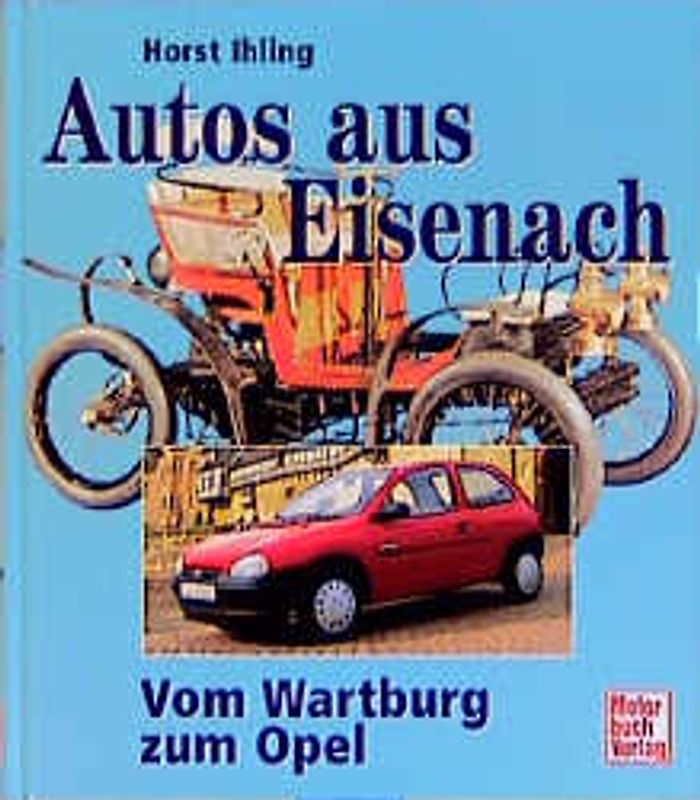 Autos aus Eisenach