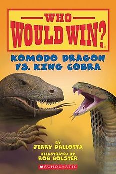 Komodo Dragon vs. King Cobra ( Who Would Win? )