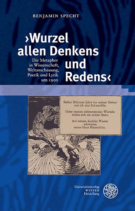 ›Wurzel allen Denkens und Redens‹