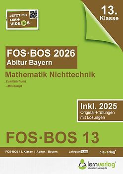Abiturprüfung FOS/BOS Bayern 2026 Mathematik Nichttechnik 13. Klasse