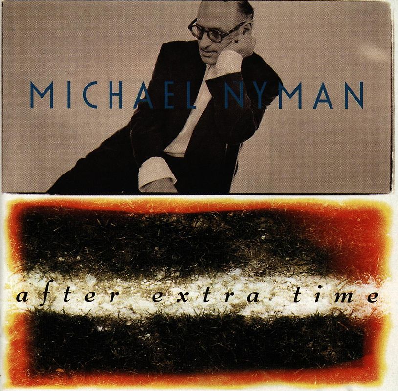 Michael Nyman - Aet (After Extra Time)