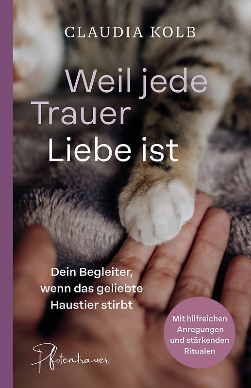 Weil jede Trauer Liebe ist