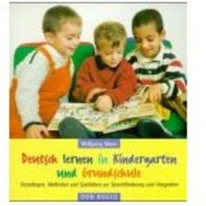 Deutsch lernen in Kindergarten und Grundschule