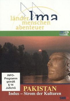 Pakistan: Indus - Strom der Kulturen (Reihe: Länder Menschen Abenteuer) DVD