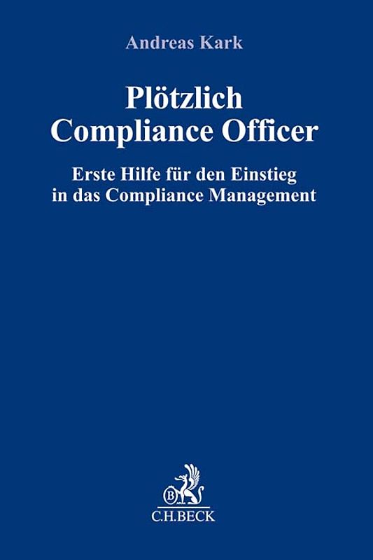 Plötzlich Compliance Officer
