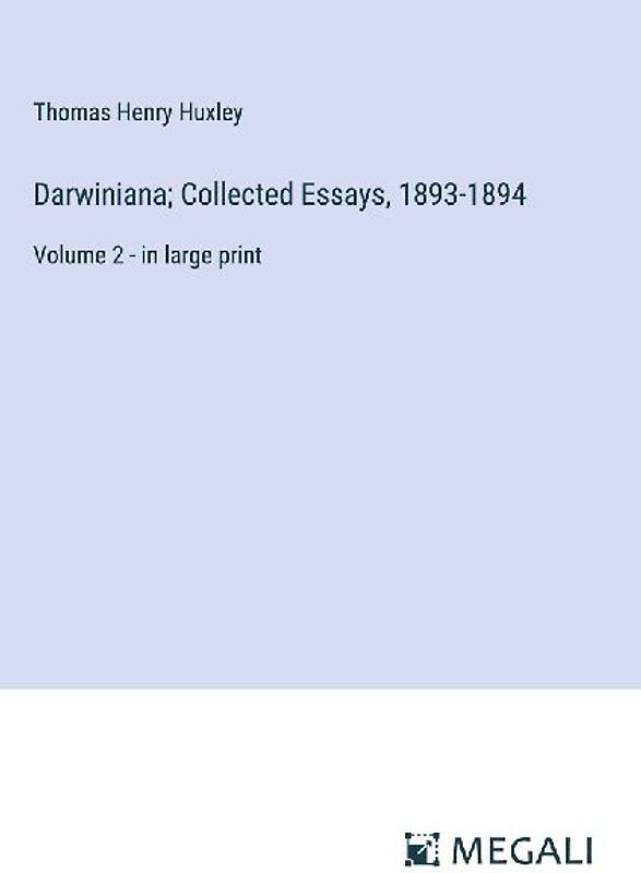 Darwiniana; Collected Essays, 1893-1894