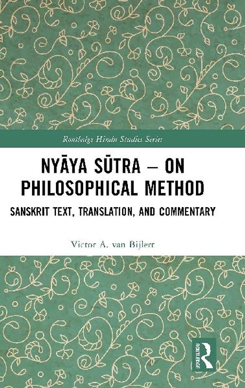 Ny¿ya S¿tra - on Philosophical Method