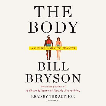 The Body: A Guide for Occupants