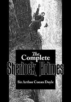 The Complete Sherlock Holmes