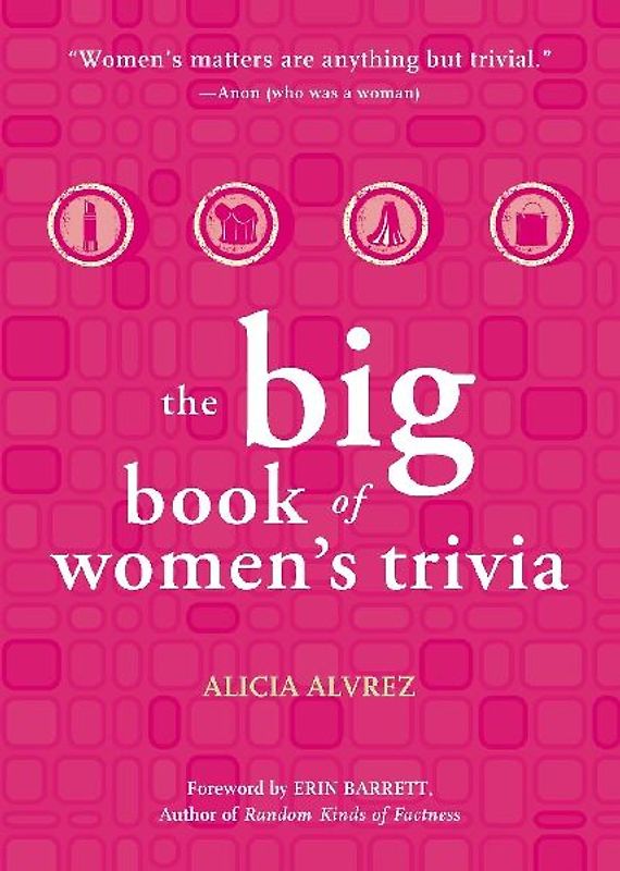 Big Book of Women's Trivia