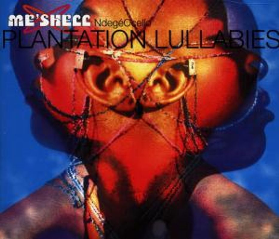 Meshell Ndegeocello - Plantation Lullabies