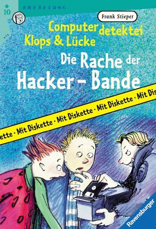 Computerdetektei Klops & Lücke, Band 2: Die Rache der Hacker-Bande