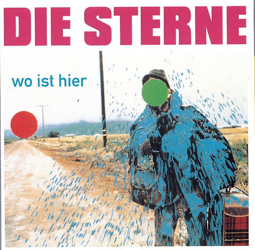 die Sterne - Wo Ist Hier