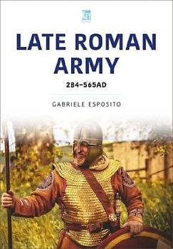The Late Roman Army