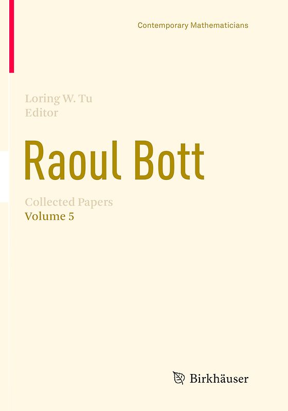 Raoul Bott: Collected Papers