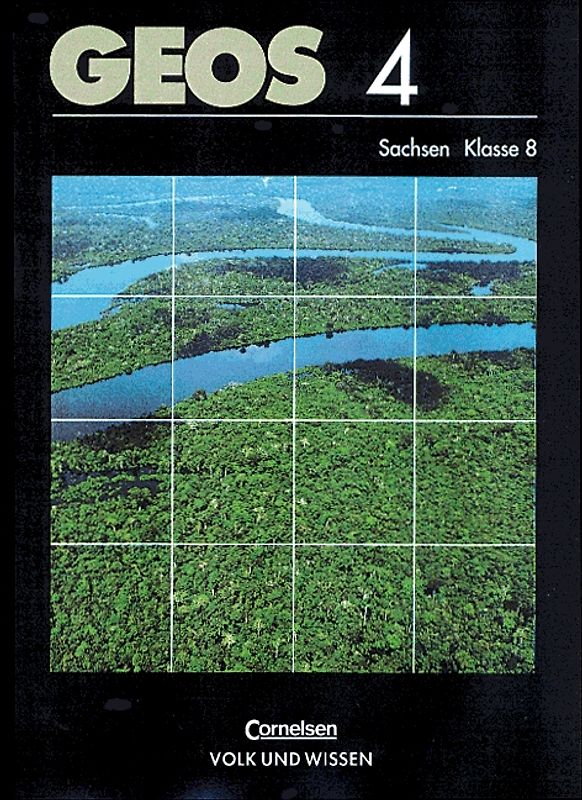GEOS. Sachsen / Band 4: 8. Schuljahr - Afrika/Amerika