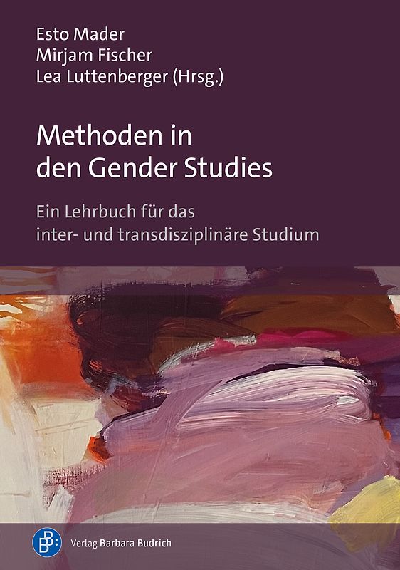 Methoden in den Gender Studies