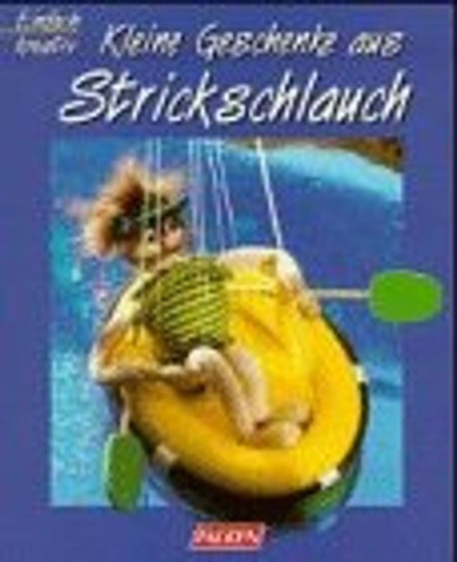 Kleine Geschenke aus Strickschlauch