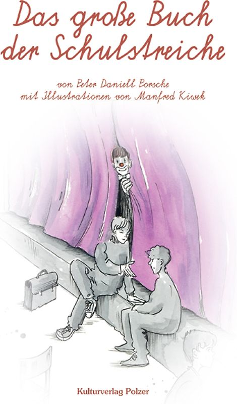 Das große Buch der Schulstreiche