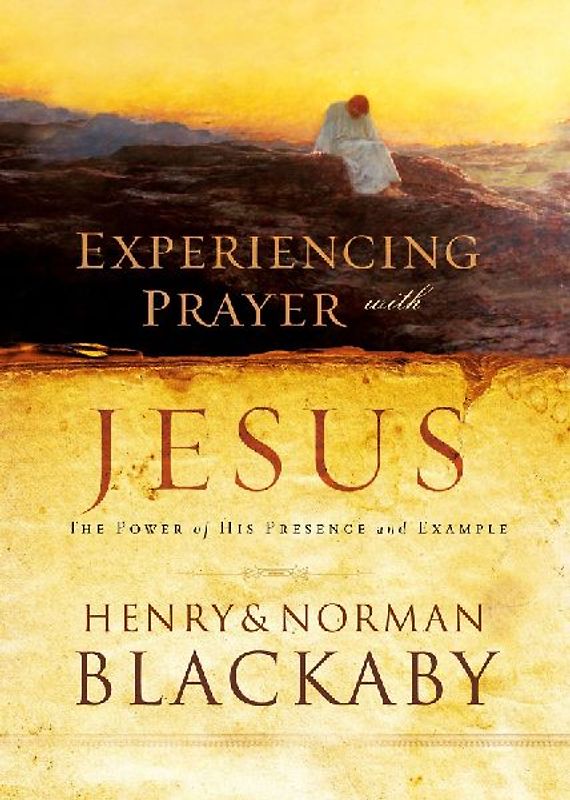 Experiencing Prayer with Jesus
