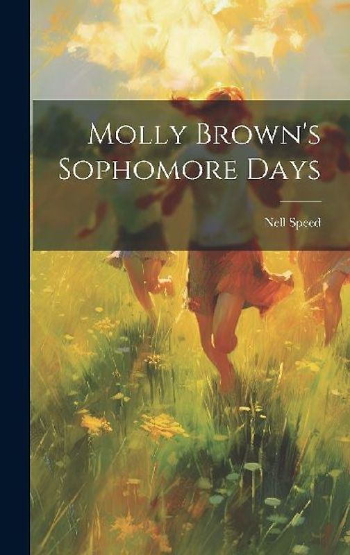 Molly Brown's Sophomore Days