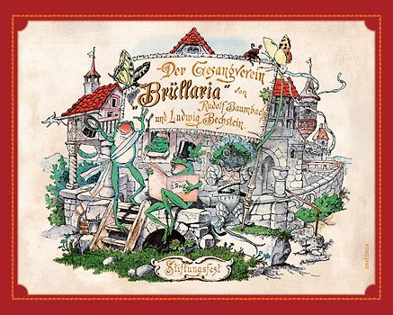 Der Gesangverein Brüllaria. Ein lustiges Bilderwerk für Groß und Klein