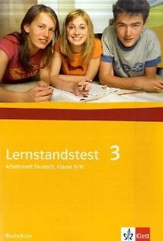 Lernstandstest. Arbeitsheft Deutsch / Ausgabe für Realschulen. Klasse 9/10