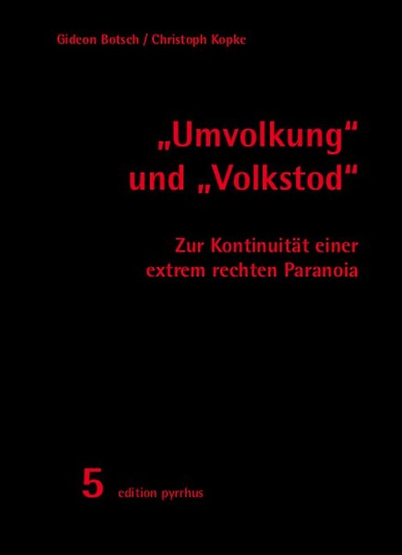 "Umvolkung" und "Volkstod"