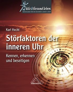 Unsere innere Uhr muss richtig ticken!