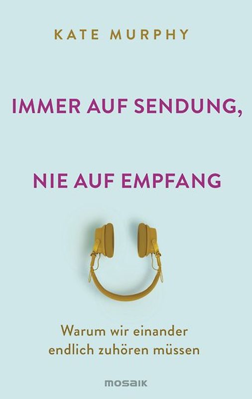 Immer auf Sendung ... nie auf Empfang